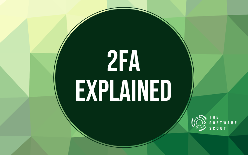 Two-factor authentication explained 2026