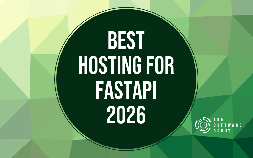 Best Hosting for FastAPI 2026