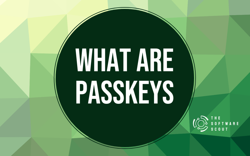 What Are Passkeys? A Plain-English Guide for 2026