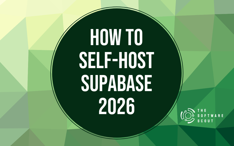 How to Self-Host Supabase 2026: The Complete Guide